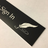 2" x 8" (Please Sign In) Laser Engraved Sign